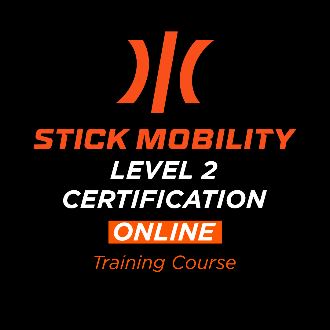 Online Certification-Level 2 - Stick Mobility US